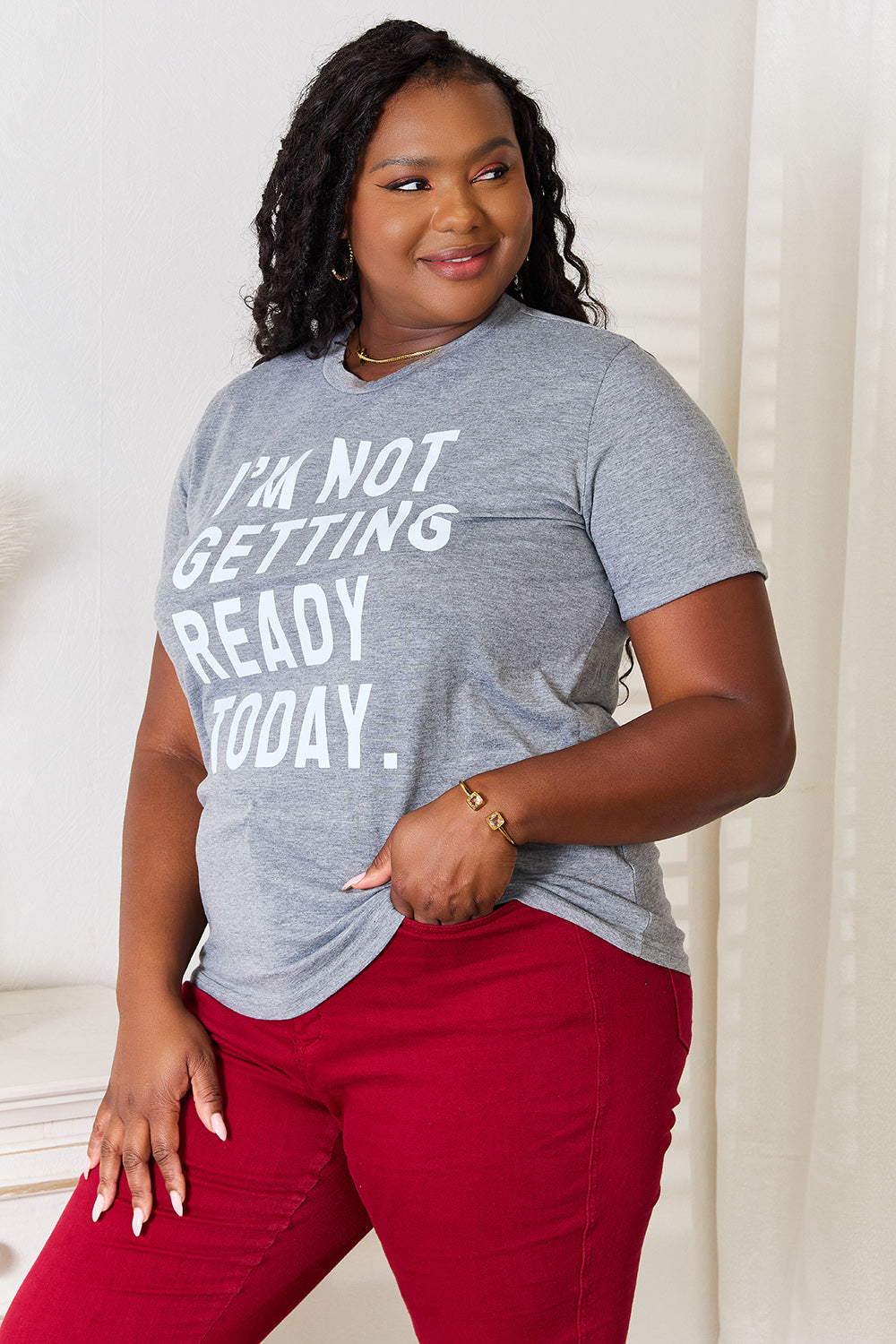 Simply Love I'M NOT GETTING READY TODAY Graphic T-Shirt Simply Love I'M NOT GETTING READY TODAY Graphic T-Shirt - TopFashionHQ